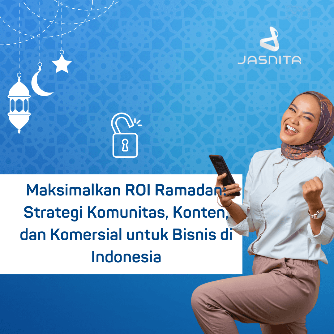 Unlocking the Potential of Ramadan: Community, Content, and Commerce Strategies for Indonesian Businesses